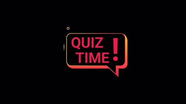 Quiz Time Text Animation in a Glowing Neon Gradient Speech Bubble on a Transparent Background, 4K