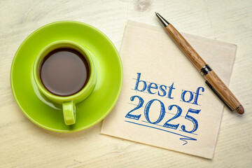 best of 2025 - handwriting on a napkin with a cup of coffee, product or business review of the recent year