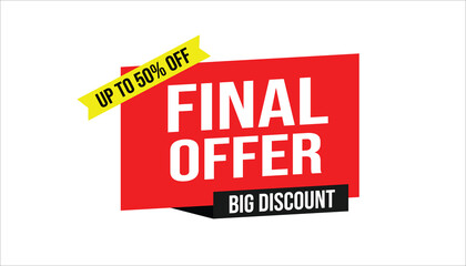 final offer up to 50% off big discount