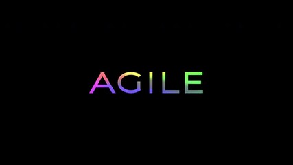 Dynamic color-changing 'AGILE' word animation on a minimalist black background. 4K text animated with gradient effect. - Powered by Adobe