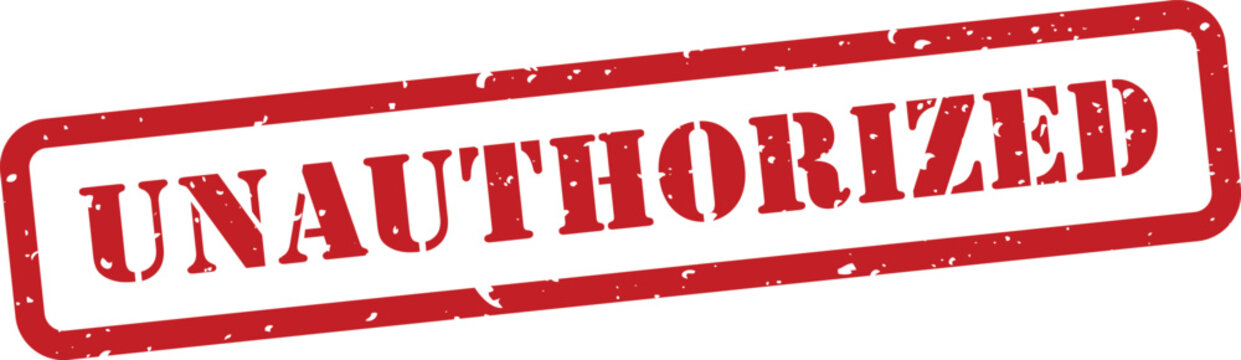 red unauthorized stamp on white background