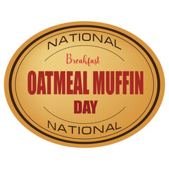 Oatmeal Muffin Day