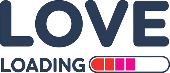 Love Loading Typography With Progress Bar Waiting Concept minimalist vector graphic