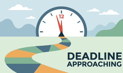 Illustration of a winding road leading to a clock with the words 'DEADLINE APPROACHING' in a stylized landscape with a sense of urgency and time running out.