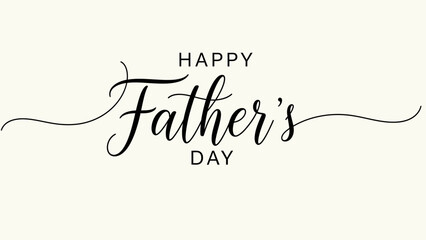 Elegant black script text reads Happy Father's Day on a light cream background with decorative swirls.
