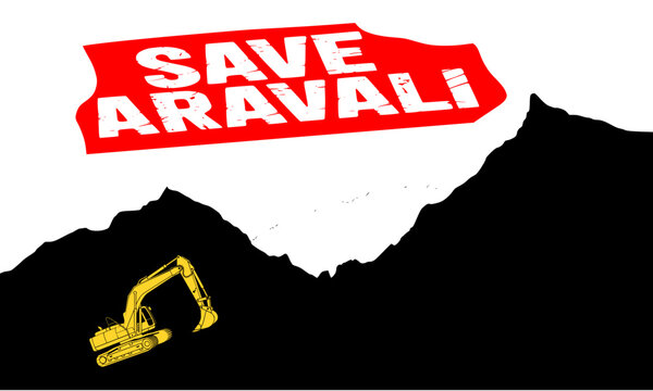 Save Aravali &ndash; Excavator on Mountains Protest
