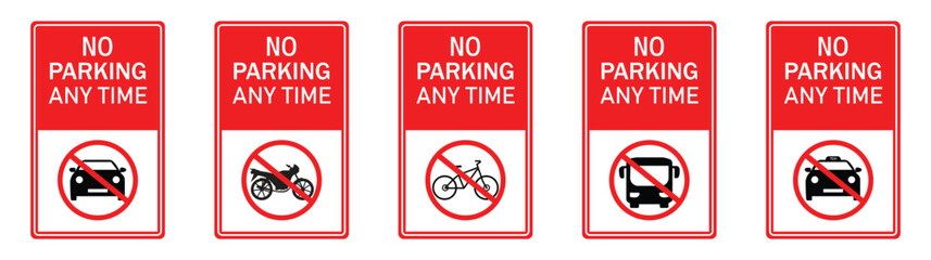 No parking sign. No parking sign car, bicycle, motorcycle, bus, parking sign board. Vector illustration.