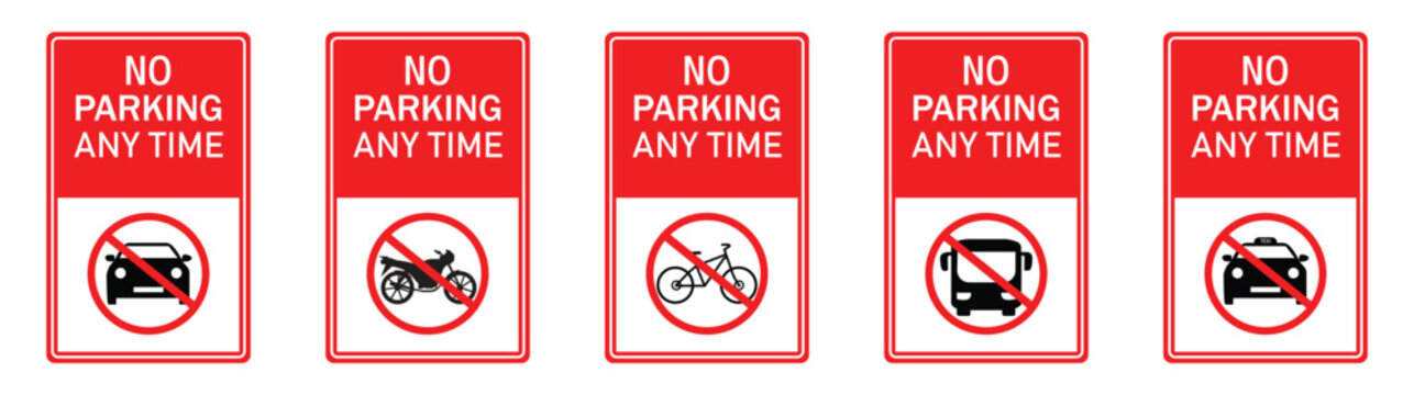 No parking sign. No parking sign car, bicycle, motorcycle, bus, parking sign board. Vector illustration.
