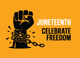 Juneteenth poster vector illustration hand in chains raised fist black icon June 19 historical celebration ideal for awareness and educational designs
