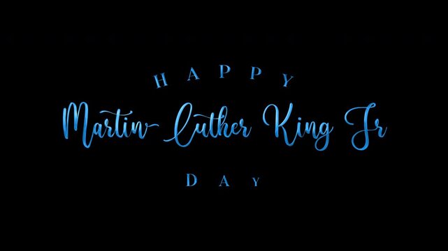Happy martin luther king jr day written in blue script font. Ideal for social media posts, presentations, event flyers, or advertisements.
