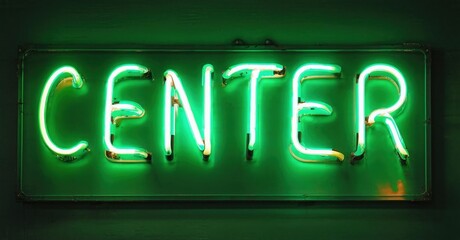 Bright green neon sign spells CENTER. Rectangular frame surrounds glowing letters against dark background. Simple, bold presentation.
