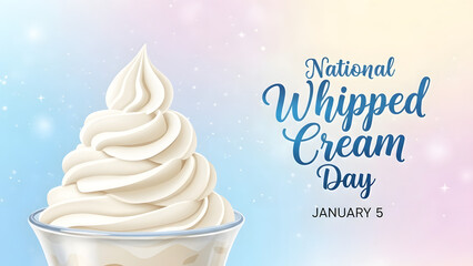 National Whipped Cream Day Recipes, History & How to Celebrate Dessert Topping Day