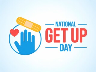 National get up day awareness graphic with hand heart and band aid