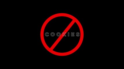 Red prohibition sign with the word COKIES inside on a black background no cookies stop cookies
