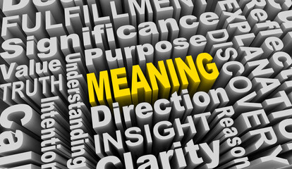 Meaning Words Purpose Direction Truth Find Answers 3d Illustration
