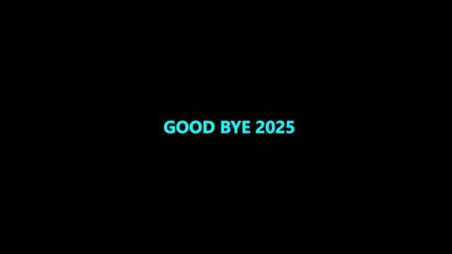 Good bye 2025 text blur effect simple Animation Video