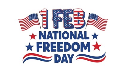 National freedom day celebration with patriotic symbols