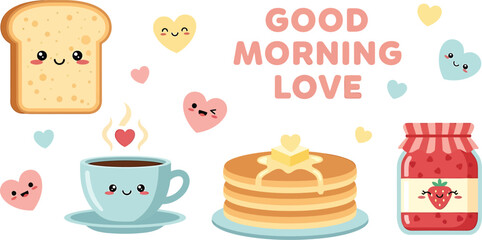 A cheerful breakfast scene with pancakes, toast, and coffee, surrounded by hearts and affectionate messages.