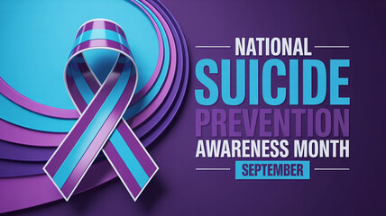 National Suicide Prevention Awareness Month Banner with Teal and Purple Ribbon for Mental Health Advocacy Crisis Support and Medical Campaigns