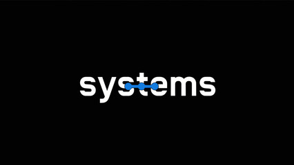 Modern minimalist text logo featuring the word systems with a blue digital connection
