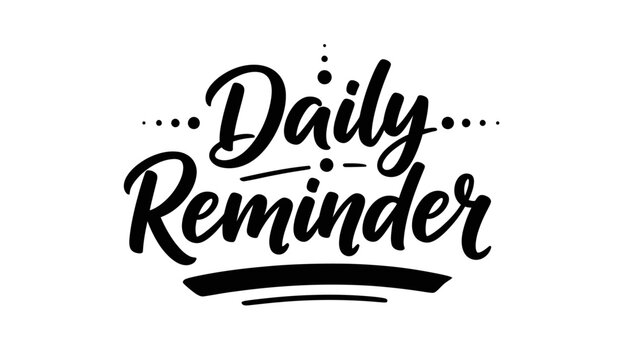 Elegant script lettering design featuring a powerful daily reminder message on a clear background