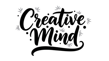 Elegant handwritten 'Creative Mind' lettering graphic with inspirational design elements