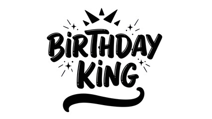 Happy Birthday King Celebration Graphic Design with Crown Elements