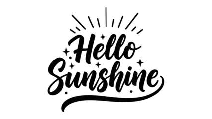 Schilderijen op glas Positive Typography Hello Sunshine hand-drawn script typography with sunburst and stars  © filterJU
