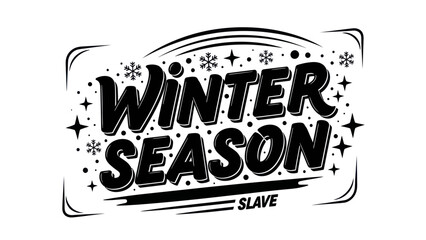Stylish black and white typography design celebrating the cozy winter season festivities with © varla