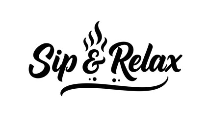 Obraz premium Stylish Hand-Drawn Typography for Coffee and Tea Brands Promoting Relaxation and Comfort