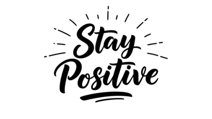 Schilderijen op glas Positive Typography Uplifting message inspiring a bright outlook and hopeful mindset through positive typography design  © varla