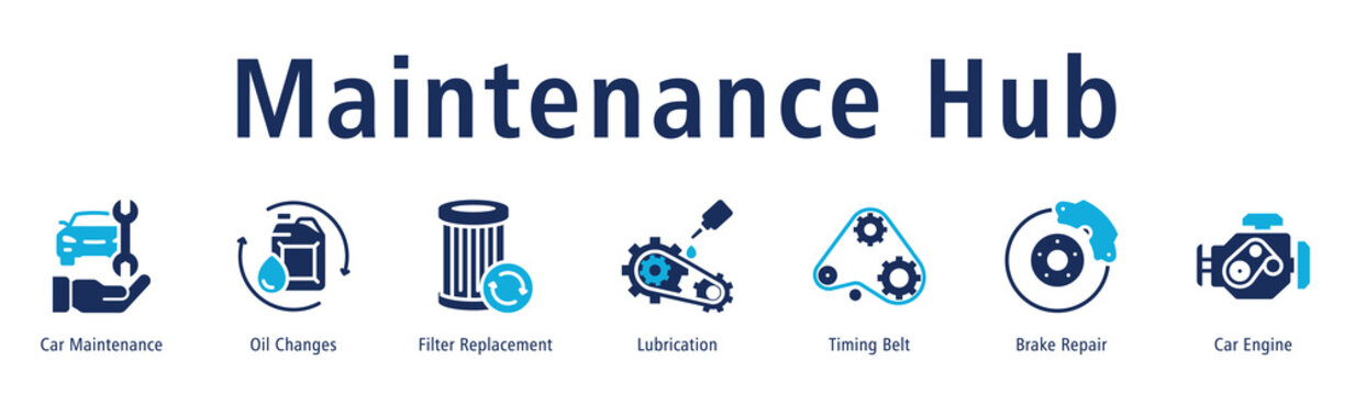 Maintenance Hub web banner icon vector illustration with icons of Car Maintenance, Oil Changes, Filter Replacement, Lubrication, Timing Belt, Brake Repair and Car Engine.