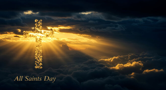 Golden cross of light shining Heaven with text All Saints Day on dark clouds. Religious symbol for resurrection. Spiritual concept. - Powered by Adobe