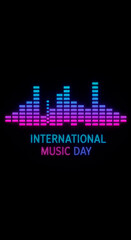 Audio equalizer bars with International Music Day neon text. Digital sound wave graphic visual for music event. Colorful light abstract art celebration.