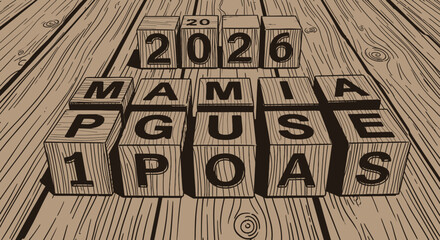 Wooden blocks spelling out '2026', 'MAMIA', 'PGUSE', and '1POAS' arranged on a textured wooden surface, resembling a word puzzle or game.