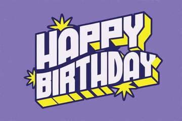 Happy birthday banner. Lettering confetti on white