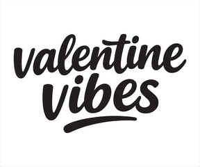 Naklejka premium Valentine Vibes Hand Lettering Typography Illustration