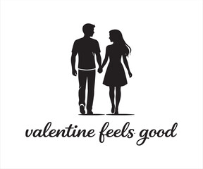 Valentine Feels Good Walking Couple Silhouette Illustration