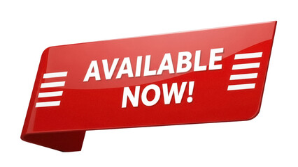 Red banner with AVAILABLE NOW text isolated PNG, promotional graphic element for sales and marketing campaigns on transparent background