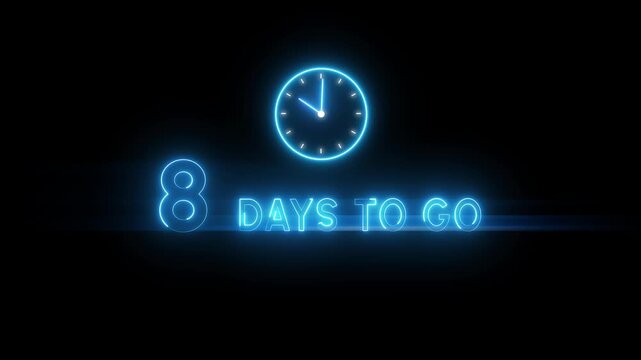 8 Days to go animation. Timer clock icon.  Neon counting days. Neon countdown timer.
