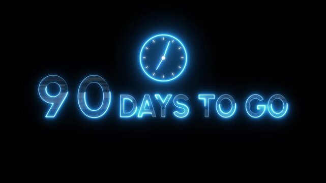 90 Days to go animation. Timer clock icon.  Neon counting days. Neon countdown timer.