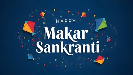 Colorful Makar Sankranti greeting card with festive kites on a blue background.