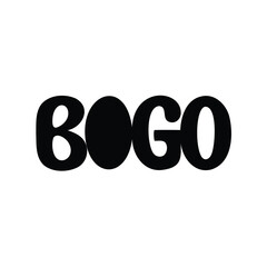 Bold black BOGO letters on a white background for promotional marketing