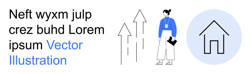 Business growth, career development, home ownership, financial planning, innovation, teamwork. Abstract arrows pointing upwards, professional woman with a notebook simple house icon. Business growth