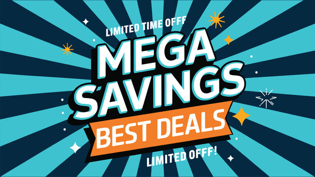 Dynamic announcement banner advertising mega savings and best deals for a limited time offer with bright retro style graphics