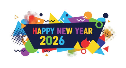 Colorful abstract geometric background with happy new year 2026 text overlay for festive celebrations