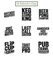 Obraz premium St Patricks Day Drinking And Party Themed Text Graphics Keywords: st patricks day, drinking