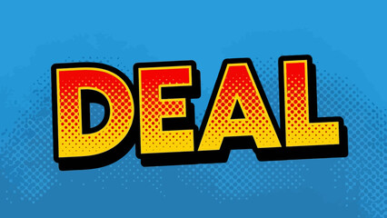 Vibrant Comic Style Deal Text on Blue Background.