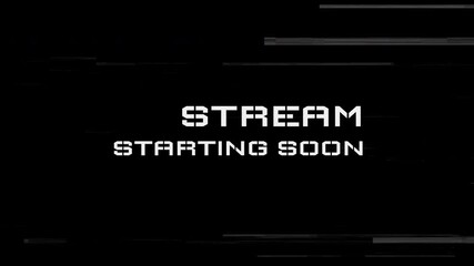 Stream starting soon live stream glitch floating effect broadcast gaming overlay pre-show.