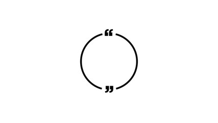 Circle quote frame icon animation on white background. Perfect for social communication, messaging, punctuation or UI motion graphics.